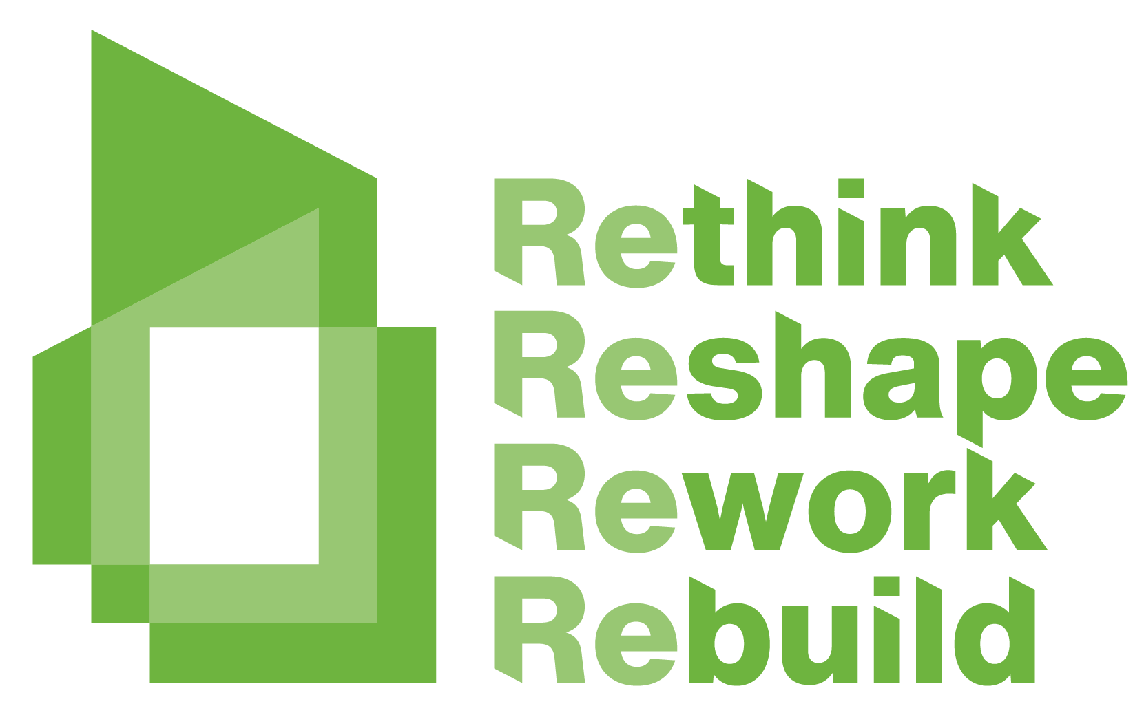 a green triangular logo that reads rethink reshape rework rebuild